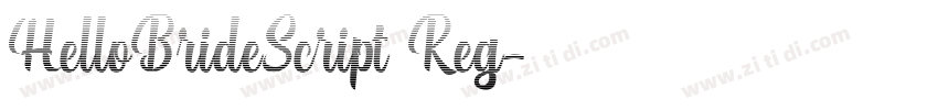 HelloBrideScript Reg字体转换 HelloBrideScript Reg字体转换